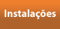 Instala&ccedil;&otilde;es